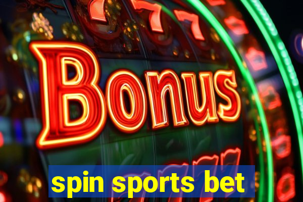 spin sports bet